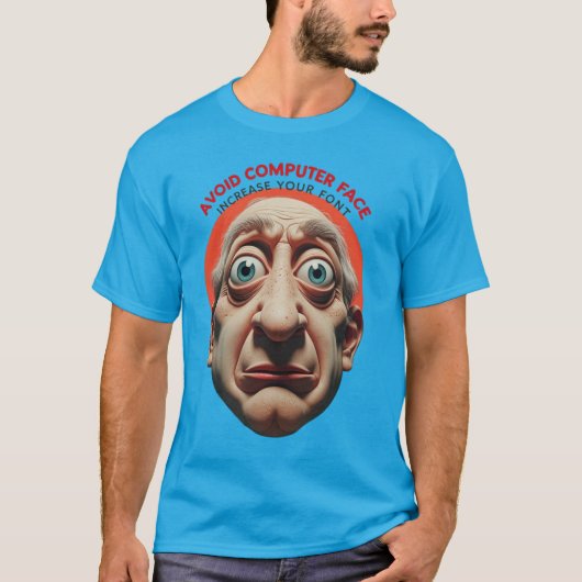 コンピューター画面から顔を離して、フォントを大きく Tシャツ (正面)