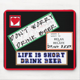 コンピュータ用マウスパッド – ビールを飲むのを心配しない マウスパッド