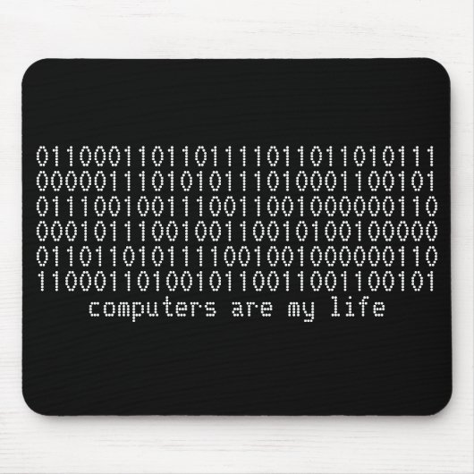 "コンピュータ私の生命"は二進mousepadです マウスパッド (正面)