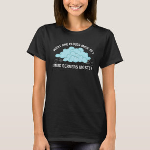 コンピュータLinuxサーバで構成されるクラウドとは Tシャツ