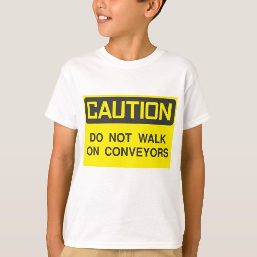 コンベヤの上を歩かないでサイン Tシャツ (正面)