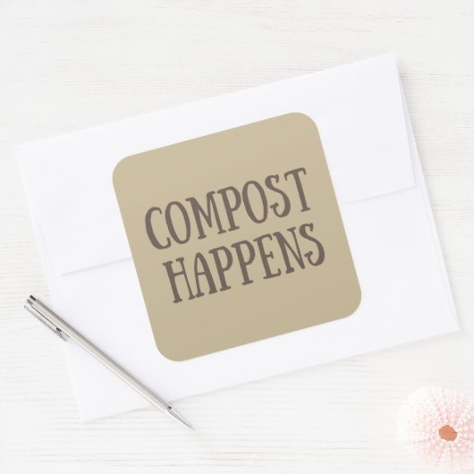 コンポストはコンポジターを起こす スクエアシール (封筒)