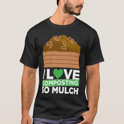 コンポスト用堆肥作り 庭師 農家 堆肥化 Tシャツ (正面)