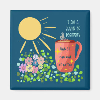 コーおもしろいヒーと陽性引用文 マグネット