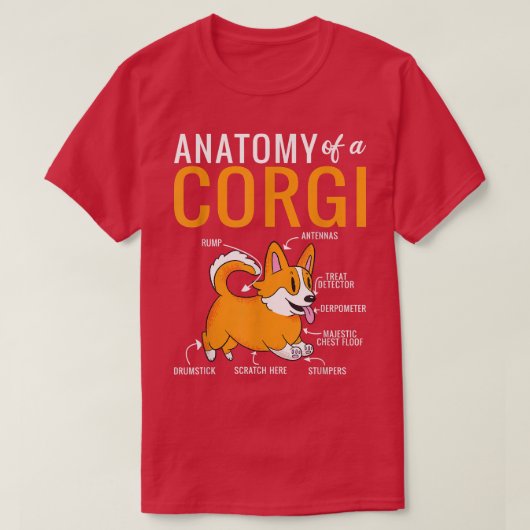 コーギおもしろい犬恋人の子犬コーギの解剖学 Tシャツ (デザイン正面)