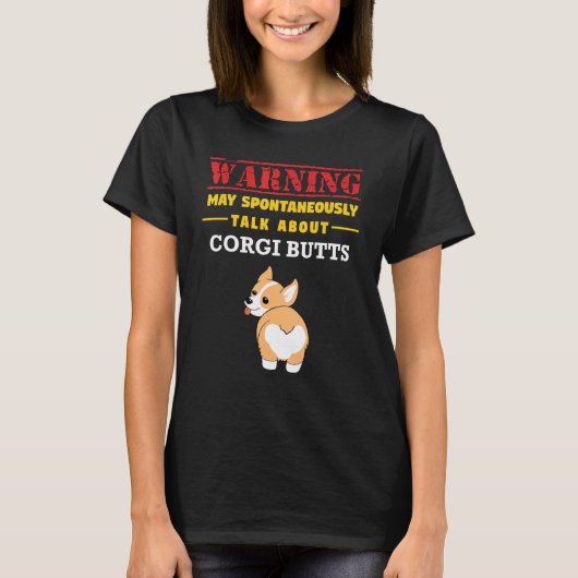 コーギの犬について自発的に話すお尻 Tシャツ (正面)