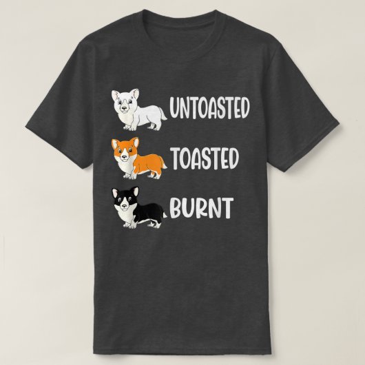 コーギカラー焼き焦げた犬のコーギ Tシャツ (デザイン正面)