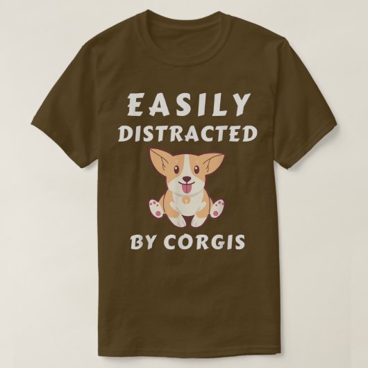 コーギスの恋人に容易おもしろいに気を散らす Tシャツ (デザイン正面)