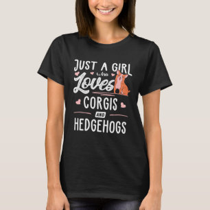 コーギーとハリネズミを愛する女性 Tシャツ