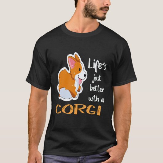 コーギーと一緒なら人生もっと最高 Tシャツ (正面)