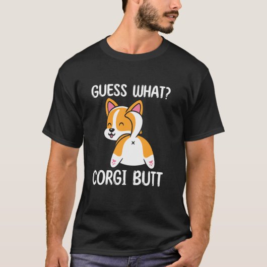 コーギーのお尻がおかしい コーギー大好きな人へ コーギー飼い主 ギフト Tシャツ (正面)