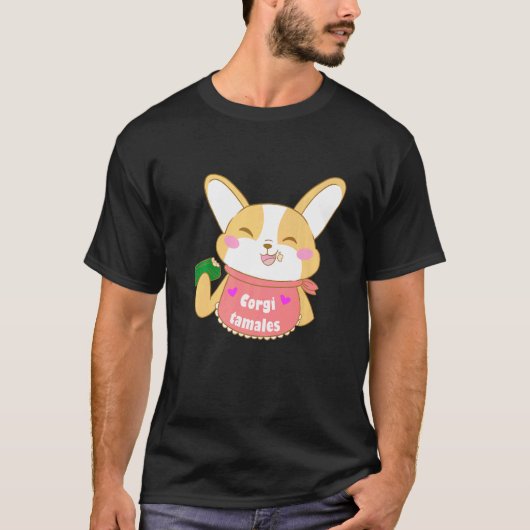 コーギーのタマレス メキシカン料理を食べる Tシャツ (正面)