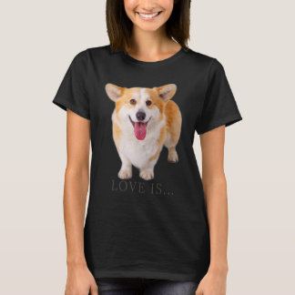 コーギーの愛はドッグマム・ドッグダッド・子犬・ペット 女性 男性 子供 Tシャツ