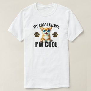 コーギーは僕のことをカッコいいと思っている Tシャツ