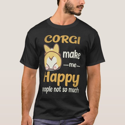 コーギーは私を幸せにする 人はそれほど コーギー Tシャツ (正面)