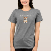 コーギーママTシャツ 誇り高きコーギーオーナー 犬好きのための トライブレンドＴシャツ (正面)