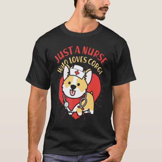 コーギー大好き看護師 コーギーのママ・パパ コーギー愛好家 Tシャツ (正面)