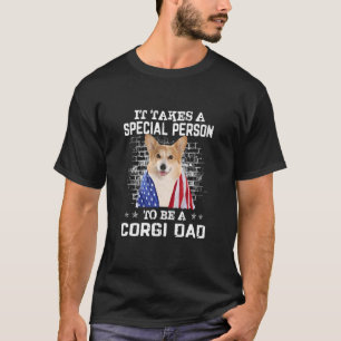 コーギー犬のパパになるのは特別な人 Tシャツ