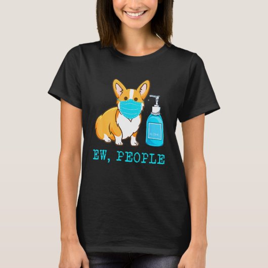 コーギー犬のフェイスマスク、うんざりする人、犬 Tシャツ (正面)
