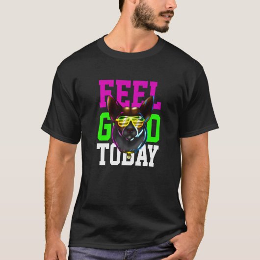 コーギー犬の飼い主 ビットコイン暗号通貨 今日も気分爽快 Tシャツ (正面)