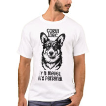 コーギー論理Tシャツ - 動くものは全て敵
