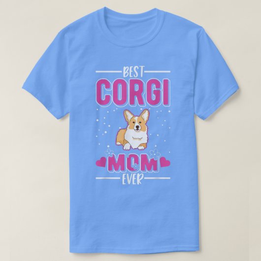 コーギ最高のマ・エバー Tシャツ (デザイン正面)