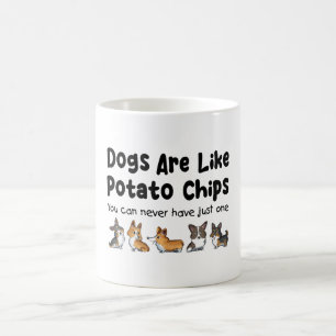 コーギ犬は絶対にポテトチップスのような存在だ コーヒーマグカップ
