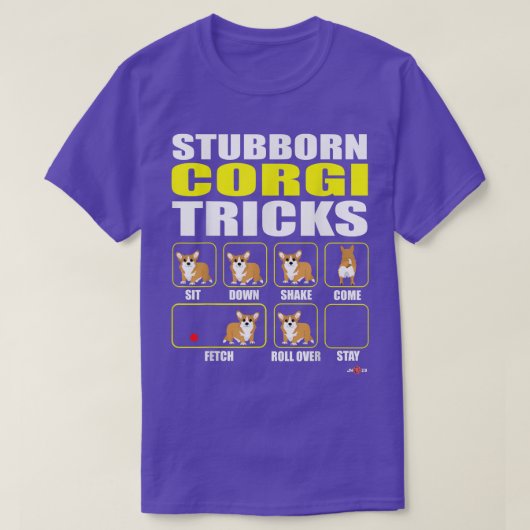 コーギ頑固なコーギトリックおもしろいコーギティー Tシャツ (デザイン正面)