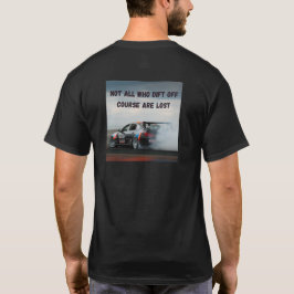 コースから外れた人は失った Tシャツ