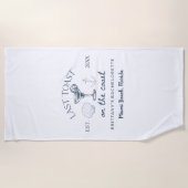 コーストでのラストトースト ビーチ バチェロレッテ パーティー ビーチタオル (正面)