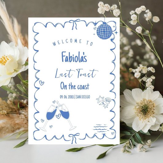 コーストでの最後のトーストバチェロレッテ歓迎のサイン 台座サイン