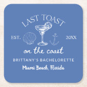 コーストでの最後の乾杯 ビーチ バチェロレッテ パーティー スクエアペーパーコースター (正面)