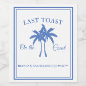 コーストで最後のトーストバチェロレッテ週末パーティー ワインラベル (シングルラベル)