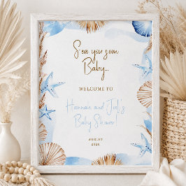 コーストスタイルの「Sea You Soon Baby Boy Shower Welcome Sig ポスター