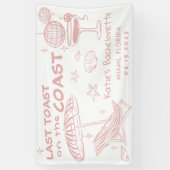 コーストピンクの週末の最後のトーストバチェロレッテ 横断幕 (縦)