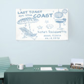 コーストブルーバチェロレッテ週末の最後のトースト 横断幕 (トレードショー)