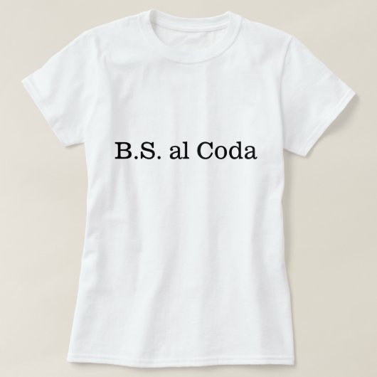 コーダに戻るB.S. Tシャツ (デザイン正面)