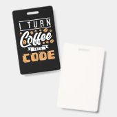コーダーがコーヒーをコードに変える バッジ (正面＆裏面)