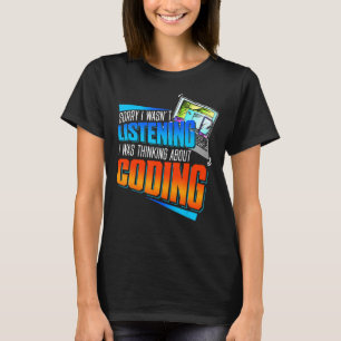 コーダ私は私の聞Abouでなかっ考えるたごめんね Tシャツ