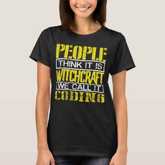 コーダ・ユーモア考え人々Witchcraft我々はそれをCodと呼ぶ Tシャツ (正面)