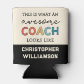 コーチおもしろい素晴らしー |最高のパーソナライズされたコーチ 缶クーラー (裏面)