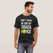 コーチの声を使わせないでくれ Tシャツ (正面フル)