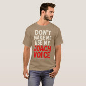 コーチの声を出さないで スポーツっぽい太字 Tシャツ (正面フル)