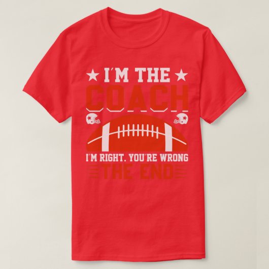 コーチの方が間違っているよ Tシャツ (デザイン正面)