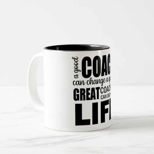 コーチ素晴らしは人生を変えることができる ツートーンマグカップ (正面左)