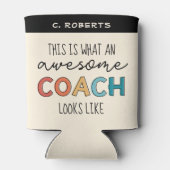 コーチ素晴らしー |最高のパーソナライズされたコーチの贈り物 缶クーラー (裏面)