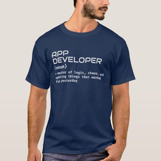 コーディングのユーモア – App Developer Tシャツ (正面)