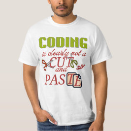 コーディングは単なるカットアンドペーストではない Tシャツ