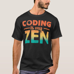 コーディングは私のZenコードCalmプログラマーおもしろい1である Tシャツ