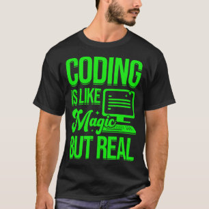 コーディングは魔法に似ているが、プログラマー実在ギフトに似ている Tシャツ
